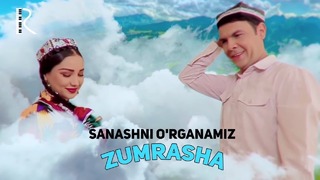 Zumrasha – Sanashni o’rganamiz