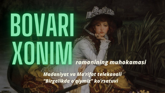 «Bovari xonim» romanining muhokamasi