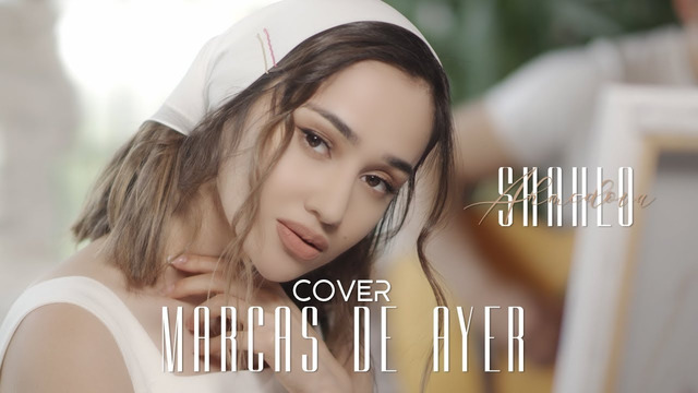 Shahlo Ahmedova – Marcas de ayer (Cover 2019!)