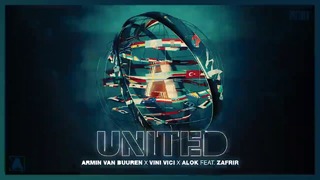 Armin van Buuren x Vini Vici x Alok feat. Zafrir – United