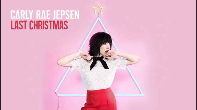 Carly Rae Jepsen – Last Christmas (Audio)