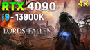 Lords Of The Fallen 2023 on RTX 4090 24GB | 4K
