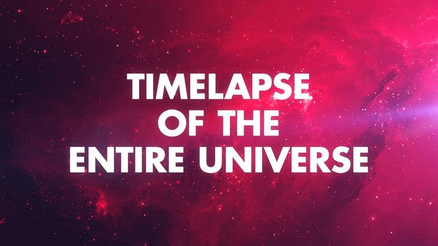 "Вся история Вселенной" – от Большого взрыва до наших дней за 10 минут