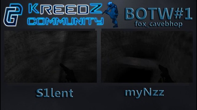 KreedZ.uz BOTW#1 S1lent vs myNzz (fox cavebhop)