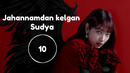 Jahannamdan Kelgan Sudya 10