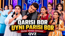QVZ | Qizlar terma jamoasi | Qarisi bor uyni parisi bor