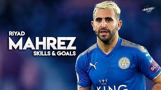 Riyad Mahrez 2018 ● Overall | Welcome to Manchester City