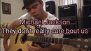 Michael Jackson – they don’t care (Fingerstyle cover by Rakhimkulov Dali)
