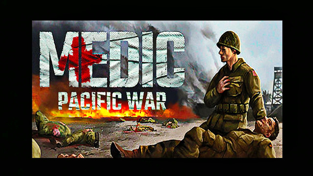Medic Pacific WAR ▪ (Play At Home)