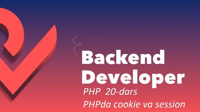 Php #20 – dars. phpda session va cookie