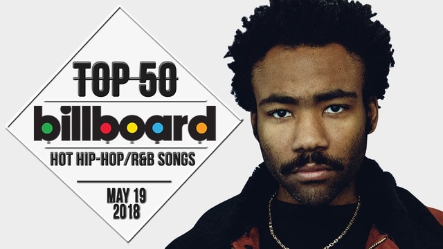 Top 50 • US Hip-Hop/R&B Songs • May 19, 2018 | Billboard-Charts