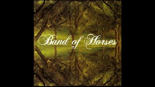 Band Of Horses – The Funeral (2006)