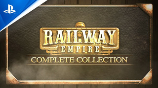 Railway Empire – Complete Collection | Launch Trailer | PS4