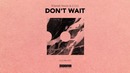 Tommy Trash & D.O.D – Don’t Wait