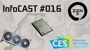 InfoCAST #016 Главные новости января