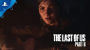 The Last of Us Part II | Official Extended Commercial | PS4