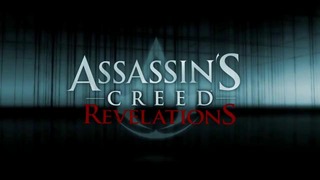 Assassin’s Creed: Revelations – Full Trailer Е3 HD
