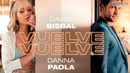 David Bisbal, Danna Paola – Vuelve, Vuelve