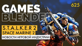 Gamesblender № 625: S.T.A.L.K.E.R. 2 / Alone in the Dark / Phantom Blade Zero / Warhammer 40,000