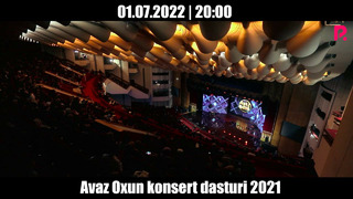 Avaz Oxun «Kulgularingizni sog’indim» nomli konsert dasturi 2021 (anons)