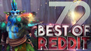Dota 2 Best Moments of Reddit – Ep. 72