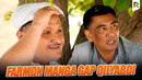 Qalpoq – Farmon manga gap qilyabdi