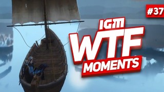 IGM WTF Moments #37
