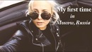 RUSSIA Первый раз в Москве