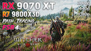 The Witcher 3 Remastered: RX 9070 XT + Ryzen 7 9800X3D | 1080p | 1440p | 4K