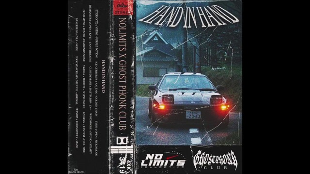 No Limits – Hand in Hand w / Ghost Phonk Club