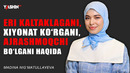 Eri kaltaklagani, xiyonat ko’rgani, ajrashmoqchi bo’lgani haqida