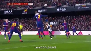 Валенсия – Барселона | Кубок Испании 2017/18 | 1/2 финала | Ответный матч | Обзор ма