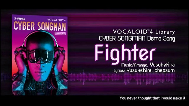 YusukeKira feat Cyber Songman – Fighter