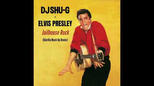ELVIS PRESLEY x DJ SHU-G Jailhouse Rock (Glorilla Mash Up Remix)