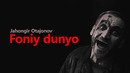 Jahongir Otajonov – Foniy Dunyo (Music Video)