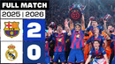 FC Barcelona 2 – 0 Real Madrid 2025/26 PARTIDO COMPLETO