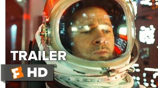 К звёздам – трейлер научно-фантастического фильма с Бредом Питтом 2019