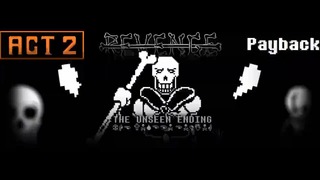REVENGE – The Unseen Ending OST – Revengeful Papyrus (Striking the Demon Down)