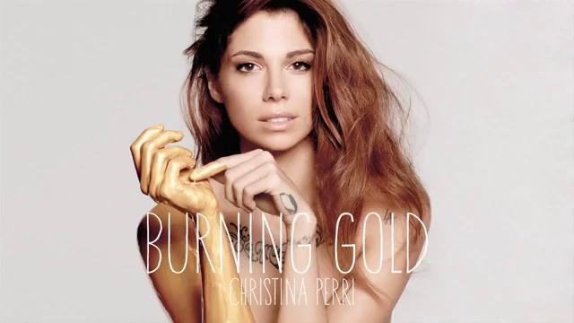 Christina Perri – Burning Gold (Official Audio)