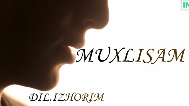 Muxlisam – Dil izhorim #12