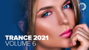 TRANCE 2021 VOL. 6 [FULL ALBUM]