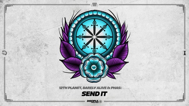 12th Planet, Barely Alive & PhaseOne – Send It