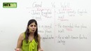 English Grammar lesson – Good Vs Well