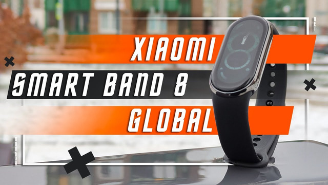 Совершенный гаджет. Умный Браслет Xiaomi Smart Band 8 Global. Эталонный смарт браслет MI BAND 8