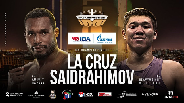Madiyar Saydrakhimov – Julio Cesar La Cruz | IBA Champions’ Night | 27.08.2024