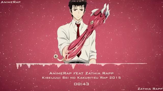 AnimeRap feat Zathia Rapp – Kiseijuu- Sei no Kakuritsu Rap 2015