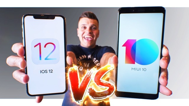 IOS 12 vs MIUI 10. Xiaomi за копейки VS Apple «за почку»