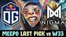 Nigma vs og last pick meepo — miracle tips topson invoker