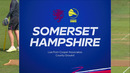 Somerset – Hampshire | Vitality Blast Men | Обзор матча за 2026-05-22