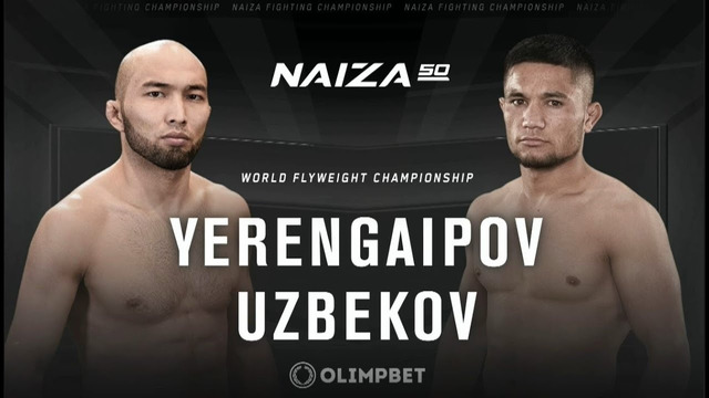 MMA. DIAS YERENGAIPOV VS. LAZIZKHON UZBEKOV | ДИАС ЕРЕНГАИПОВ VS. ЛАЗИЗХОН УЗБЕКОВ | БОЙ ЗА ПОЯС NAIZA 50